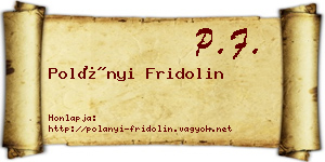 Polányi Fridolin névjegykártya